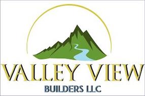 VALLEY VIEW BUILDERS LLC