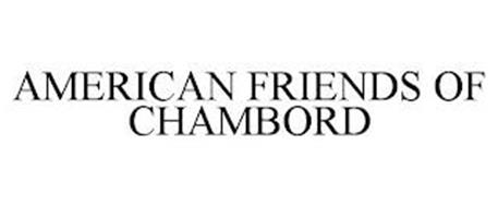 AMERICAN FRIENDS OF CHAMBORD