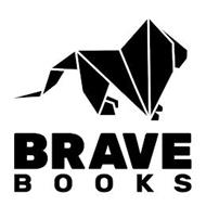 BRAVE BOOKS