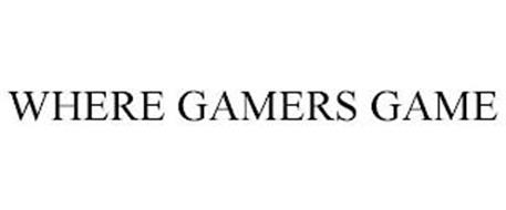 WHERE GAMERS GAME