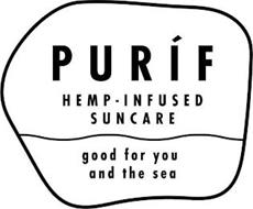 PURÏ¿¿F HEMP-INFUSED SUNCARE GOOD FOR YOU AND THE SEA