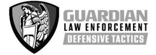 GUARDIAN LAW ENFORCEMENT DEFENSIVE TACTICS