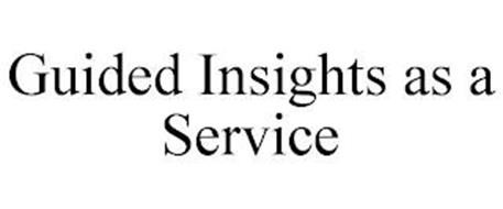 GUIDED INSIGHTS AS A SERVICE