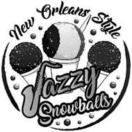 NEW ORLEANS STYLE JAZZY SNOWBALLS