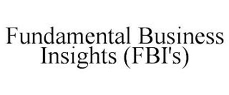 FUNDAMENTAL BUSINESS INSIGHTS (FBI'S)