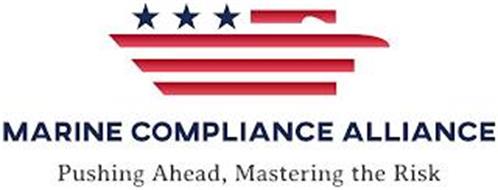 MARINE COMPLIANCE ALLIANCE PUSHING AHEAD, MASTERING THE RISK