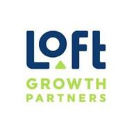 LOFT GROWTH PARTNERS