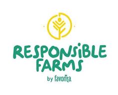 RESPONSIBLE FARMS BY FAVORITA.