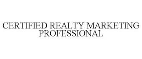 CERTIFIED REALTY MARKETING PROFESSIONAL