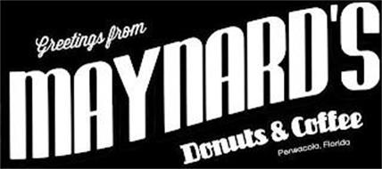 GREETINGS FROM MAYNARD'S DONUTS & COFFEE PENSACOLA, FLORIDA