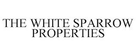 THE WHITE SPARROW PROPERTIES