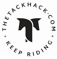 THETACKHACK.COM KEEP RIDING