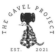 THE GAVEL PROJECT EST. 2021
