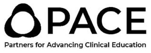 PACE PARTNERS FOR ADVANCING CLINICAL EDUCATION