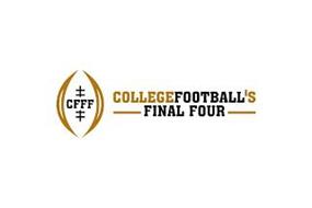 CFFF COLLEGE FOOTBALL'S FINAL FOUR