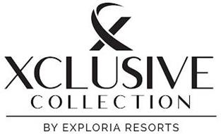 X XCLUSIVE COLLECTION BY EXPLORIA RESORTS