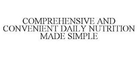 COMPREHENSIVE AND CONVENIENT DAILY NUTRITION MADE SIMPLE
