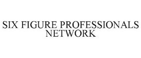 SIX FIGURE PROFESSIONALS NETWORK