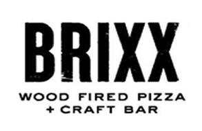 BRIXX WOOD FIRED PIZZA + CRAFT BAR