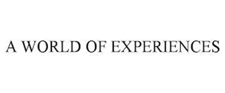 A WORLD OF EXPERIENCES