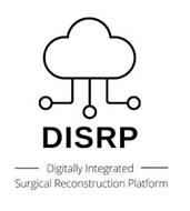 DISRP DIGITALLY INTEGRATED SURGICAL RECONSTRUCTION PLATFORM