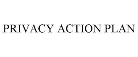 PRIVACY ACTION PLAN