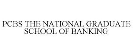 PCBS THE NATIONAL GRADUATE SCHOOL OF BANKING