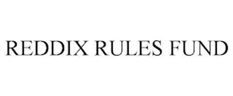 REDDIX RULES FUND