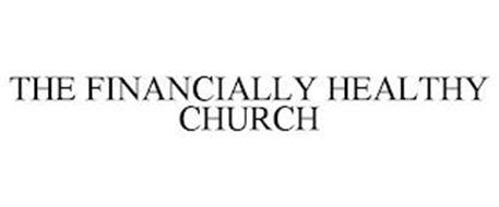 THE FINANCIALLY HEALTHY CHURCH