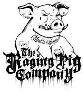 THE RAGING PIG COMPANY LIFE MEAT IS MURDER