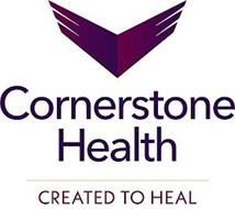 CORNERSTONE HEALTH CREATED TO HEAL