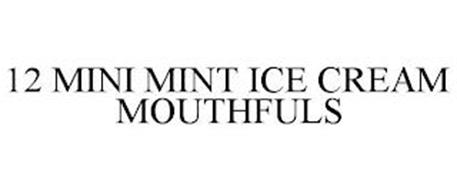 12 MINI MINT ICE CREAM MOUTHFULS