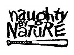 NAUGHTY BY NATURE