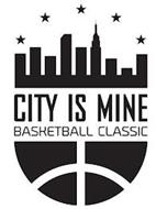 CITY IS MINE BASKETBALL CLASSIC