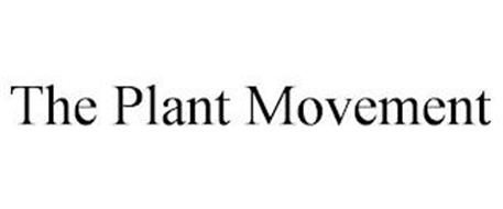 THE PLANT MOVEMENT