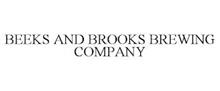 BEEKS AND BROOKS BREWING COMPANY