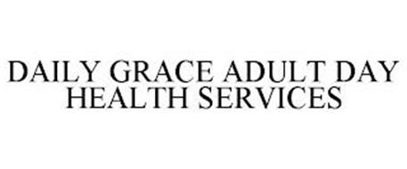 DAILY GRACE ADULT DAY HEALTH SERVICES