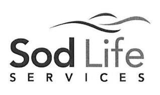 SOD LIFE SERVICES