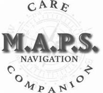 M.A.P.S. NAVIGATION CARE COMPANION