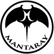M MANTARAY