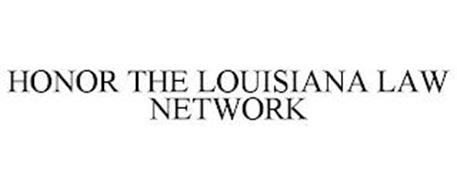 HONOR THE LOUISIANA LAW NETWORK
