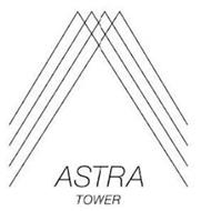 ASTRA TOWER