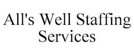 ALL'S WELL STAFFING SERVICES