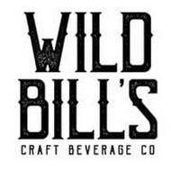 WILD BILL'S CRAFT BEVERAGE CO