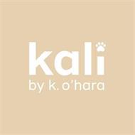 KALI BY K. O'HARA