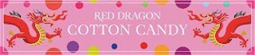 RED DRAGON COTTON CANDY