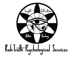 INSIGHT SELF-ESTEEM ACTION HEALING RAH TRUTH PSYCHOLOGICAL SERVICES