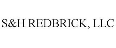 S&H REDBRICK, LLC