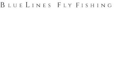 BLUELINES FLY FISHING
