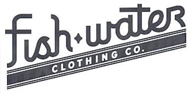 FISH-WATER CLOTHING CO.